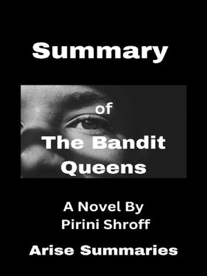 cover image of Summary  of the Bandit Queens